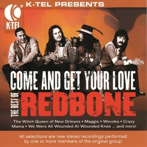 Come And Get Your Love - The Best Of Redbone
