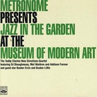 Jazz In The Garden At The Museum Of Modern Art (Vinyl)
