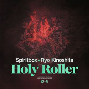Holy Roller (Feat. Ryo Kinoshita) (CDS)