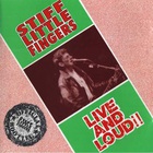Stiff Little Fingers - Live And Loud!!