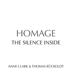 Homage (The Silence Inside) (With Thomas Rueckoldt)