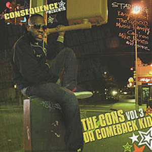 The Cons Vol 3 (Da Comeback Kid)