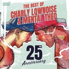 The Best Of Charly Lownoise & Mental Theo (25Yrs Anniversary)
