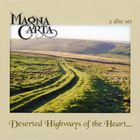 Magna Carta - Deserted Highways Of The Heart CD2