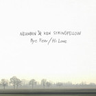 Bye Fear / Hi Love (With Neuman) (Deluxe Edition)