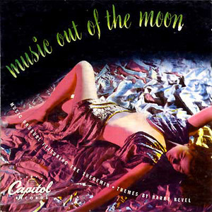Music Out Of The Moon (With Dr. Samuel J. Hoffman & Les Baxter) (Vinyl)
