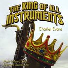 The King Of All Instruments