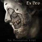 Ex Deo - The Philosopher King (CDS)