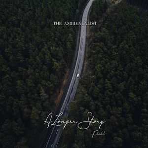 A Longer Story Pt. 3