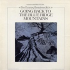The Country Gentlemen - Going Back To The Blue Ridge Mountains (Vinyl)