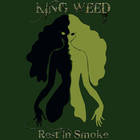 Rest In Smoke