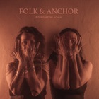 Folk & Anchor (EP)