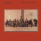 Labelle - Moon Shadow