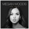 Megan Woods - The Truth (CDS)