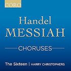The Sixteen - Messiah Choruses
