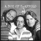 The Scaffold - Box Of Scaffold