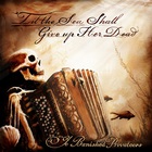 Ye Banished Privateers - 'Til The Sea Shall Give Up Her Dead