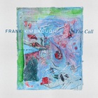 The Call Frank Kimbrough