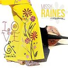 Missy Raines - Love and Trouble