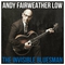 Andy Fairweather Low - The Invisible Bluesman