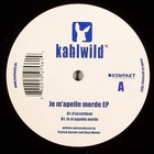 Je M'apelle Merde (With Daze Maxim) (EP) (Vinyl)