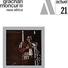 Grachan Moncur III - New Africa