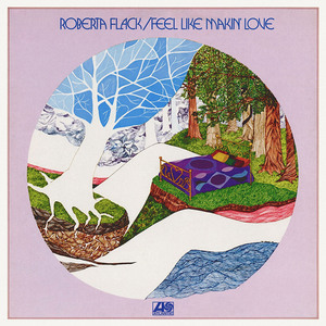 Feel Like Makin' Love (Reissued 2015)