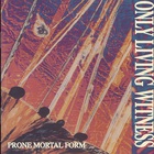 Prone Mortal Form