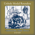 Unholier Than Thou: 7/7/77 CD2