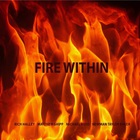 Fire Within (With Matthew Shipp, Michael Bisio & Newman Taylor Baker)