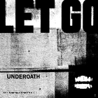 Underoath - Let Go (CDS)