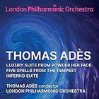 Thomas Adès - Adès: Orchestral Suites