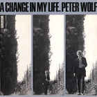 Peter Wolf - A Change In My Life (Vinyl)