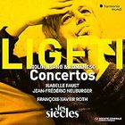 Ligeti: Violin Concerto, Concert Romanesc, Piano Concerto