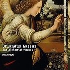 Lassus: The Alchemist, Vol. 2