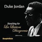 Duke Jordan - Sketching for Les Liaisons Dangereuses