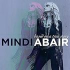 Mindi Abair - Based on a True Story