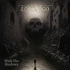 Walk the Shadows