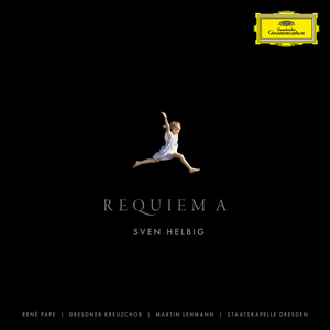 Requiem A (With Staatskapelle Dresden, René Pape, Dresdner Kreuzchor & Martin Lehmann)