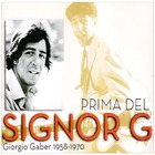 Prima Del Signor G (1958-1970) CD3