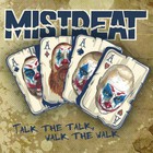 Talk The Talk, Walk The Walk