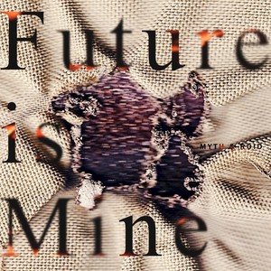 Future Is Mine (EP)