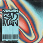 Bad Man (Original Mix) (CDS)