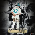 Most Valuable Gangbanger