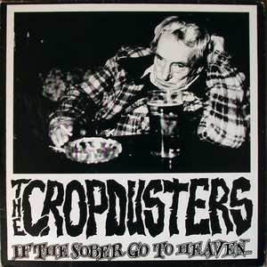 If The Sober Go To Heaven