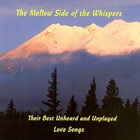 The Whispers - The Mellow Side Of The Whispers