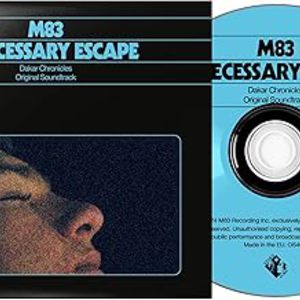 A Necessary Escape - Dakar Chronicles Original Soundtrack