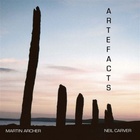 Artefacts (With Neil Carver)