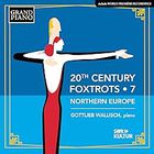 20th Century Foxtrots, Vol. 7 - Northern Europe