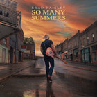 Brad Paisley - So Many Summers (CDS)
